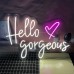 Hello Gorgeous Neon Signs, With dimming switch (Warm White)